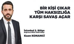 Kaan Konanci İstanbul 2.bölge bağımsız milletvekili adayı oldu