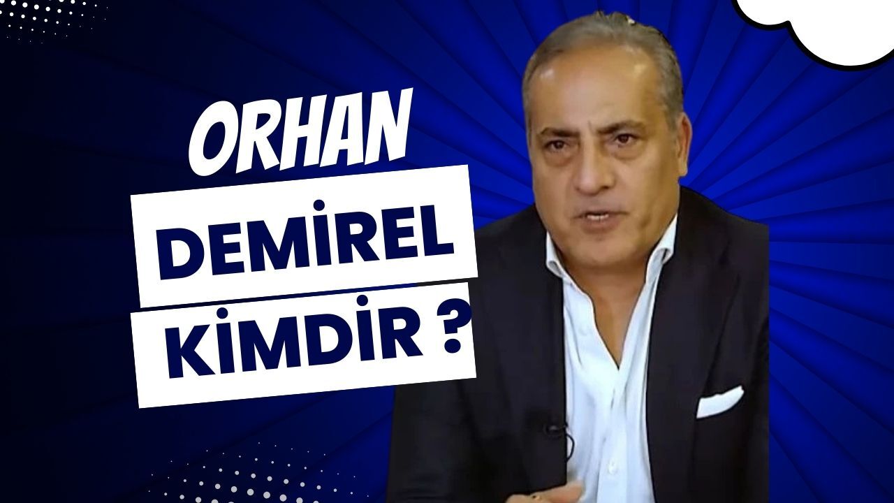 Orhan Demirel Kimdir? Ne İş Yapar? Volkan Demirel ile Akraba Mı?